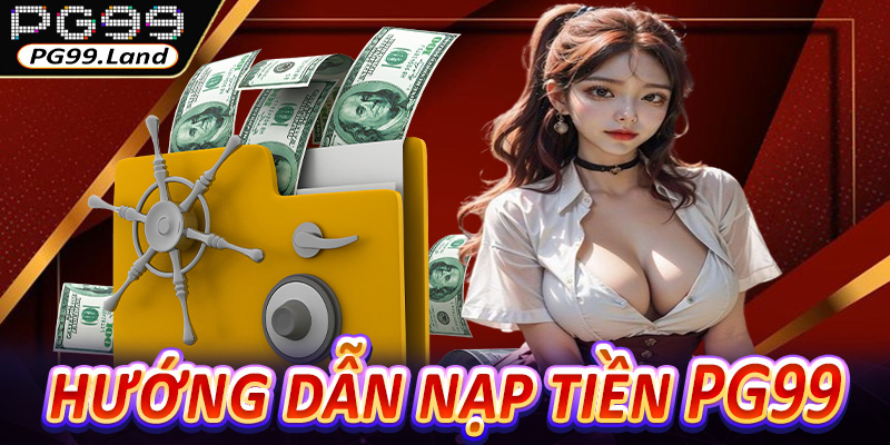 Nạp Tiền PG99
