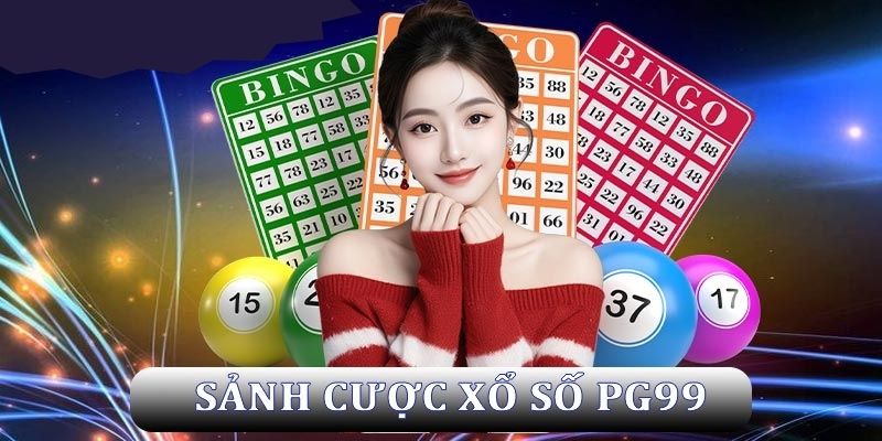 Đánh giá trải nghiệm sảnh xổ số PG99